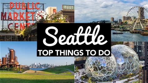 r seattlewa|seattle top 10 things to do.